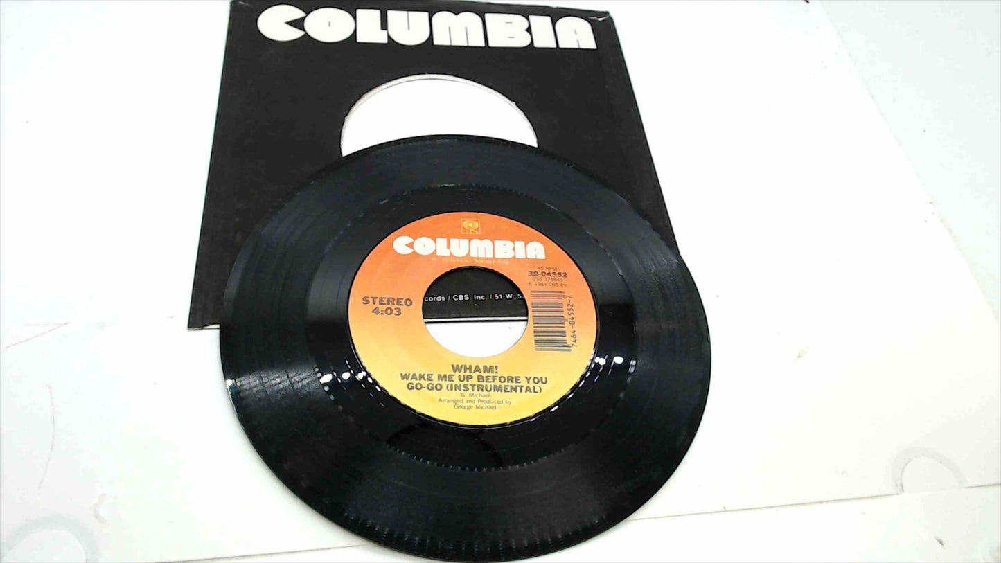 Wham! – Wake Me Up Before You Go-Go 45 RPM Vinyl Record – Columbia Records – Original Sleeve – VG+
