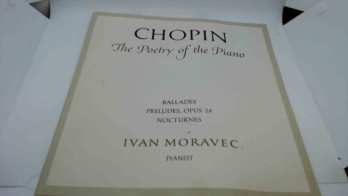 Chopin The Poetry of the Piano by Ivan Moravec – 1966 Book-of-the-Month Club Edition – Ballades, Preludes Op. 28, Nocturnes – Excellent Condition