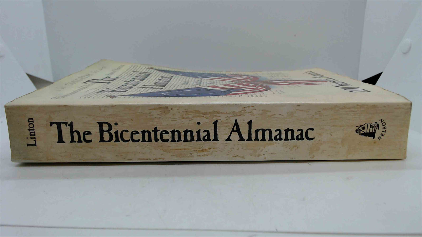 The Bicentennial Almanac: 200 Years of America (1975) – Calvin D. Linton, Ph.D. – Trade Paperback