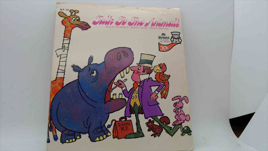Mr. Pickwick “Talk to the Animals” 45 RPM EP (MP-30) — Original Sleeve