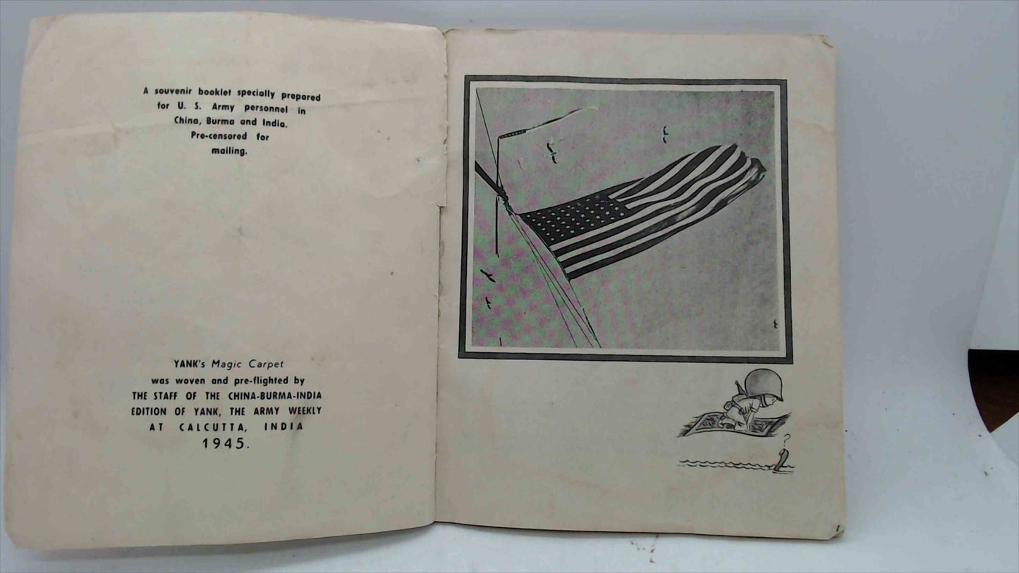 1945 YANK’s “Magic Carpet” Souvenir Booklet — China-Burma-India (CBI) — Yank, The Army Weekly — Printed in Calcutta