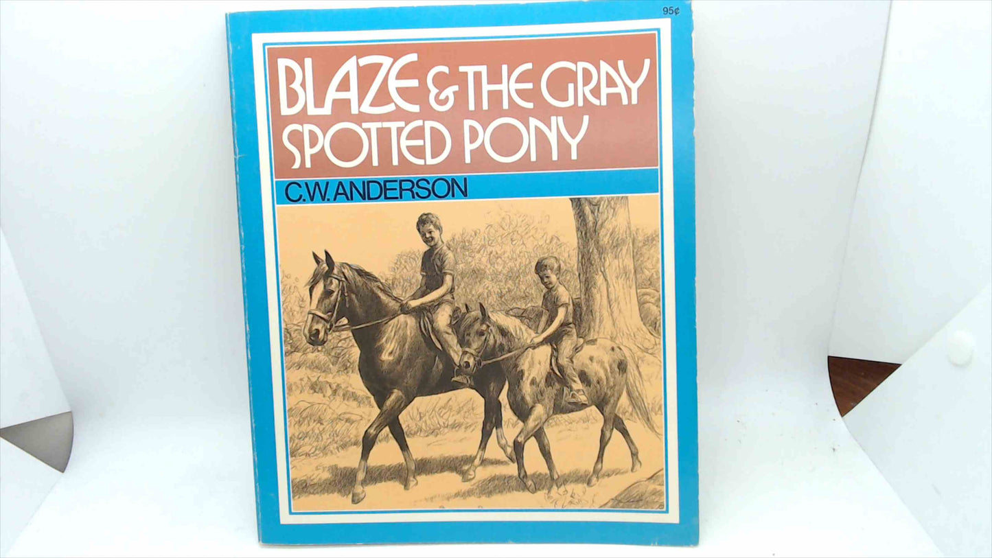 Blaze & the Gray Spotted Pony — C.W. Anderson (1974 Collier Books, 48 pp) • Illustrated Vintage Children’s Horse Story • Excellent Condition