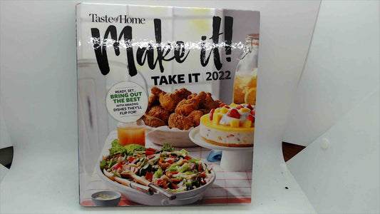 Taste of Home Make It, Take It 2022 Hardcover Cookbook – 255 Potluck-Perfect Recipes