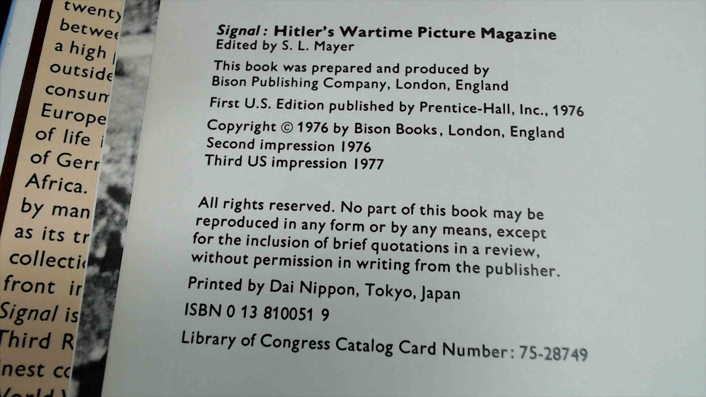 “Signal: Hitler’s Wartime Picture Magazine” – 1976 First U.S. Edition (S.L. Mayer, Bison Books)