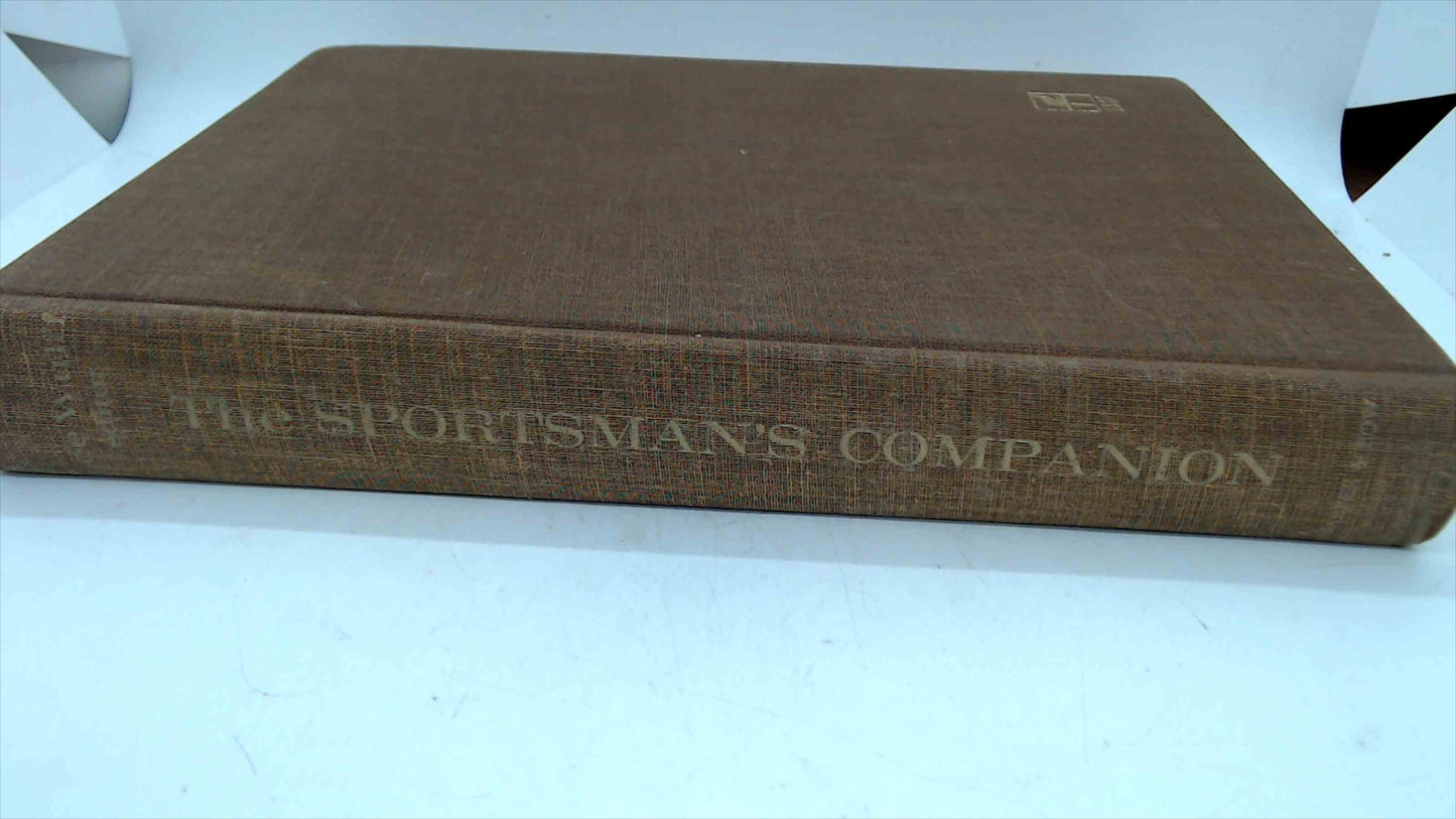 The Sportsman’s Companion – 1968 First Edition Hardcover