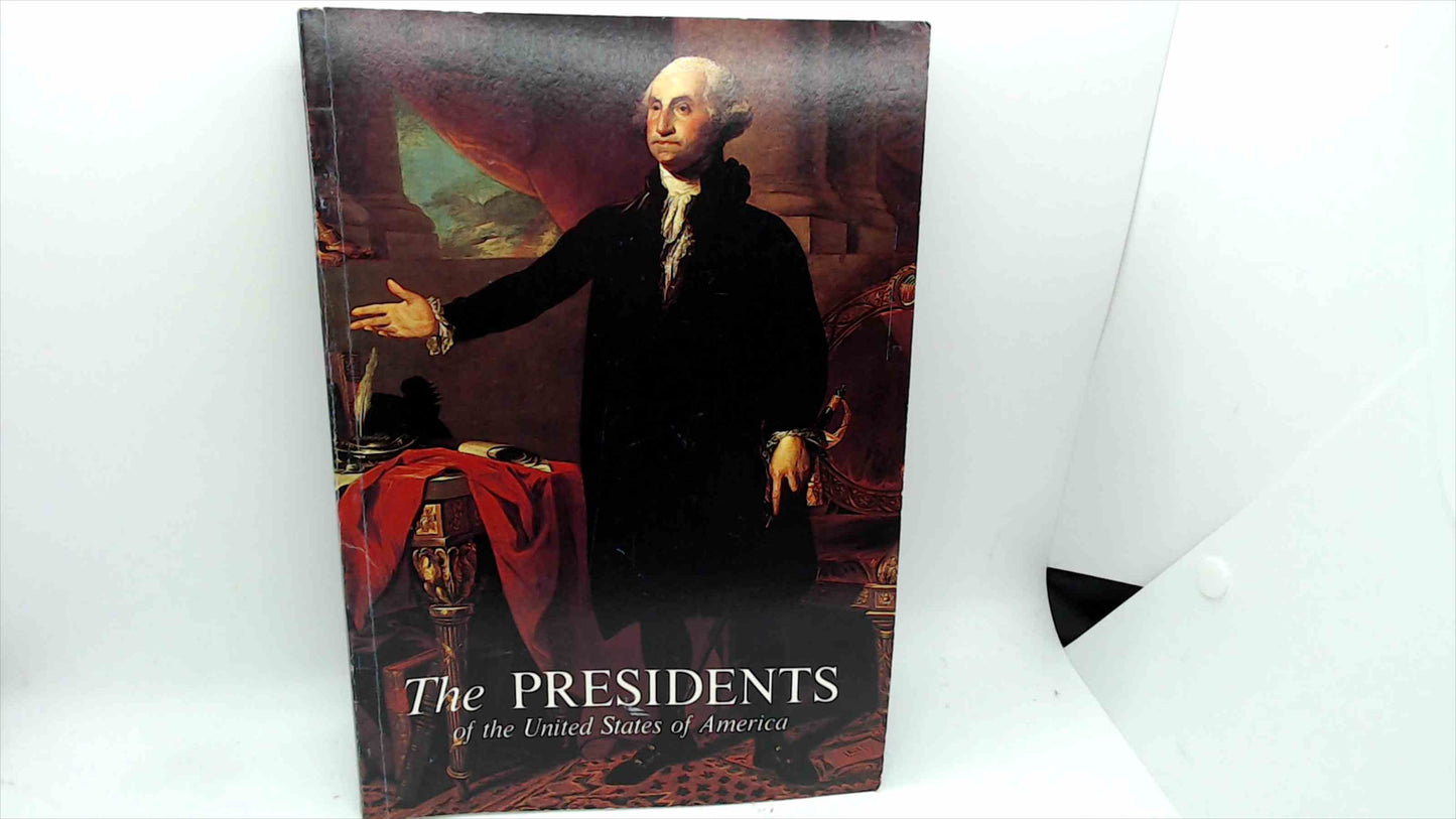 The Presidents of the United States of America 10th Edition White House Historical Association PB 1985