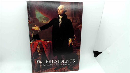 The Presidents of the United States of America 10th Edition White House Historical Association PB 1985