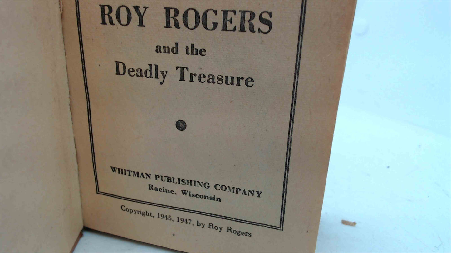 Roy Rogers and the Deadly Treasure – Better Little Book #1437 (Whitman 1945/1947) HC
