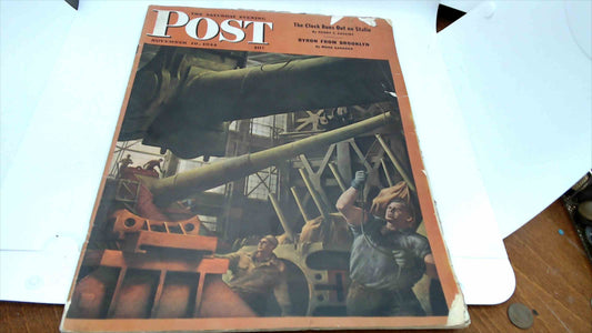 The Saturday Evening Post – November 18, 1944 | WWII War Plant Cover | “The Clock Runs Out on Stalin” | General Mills Back Cover