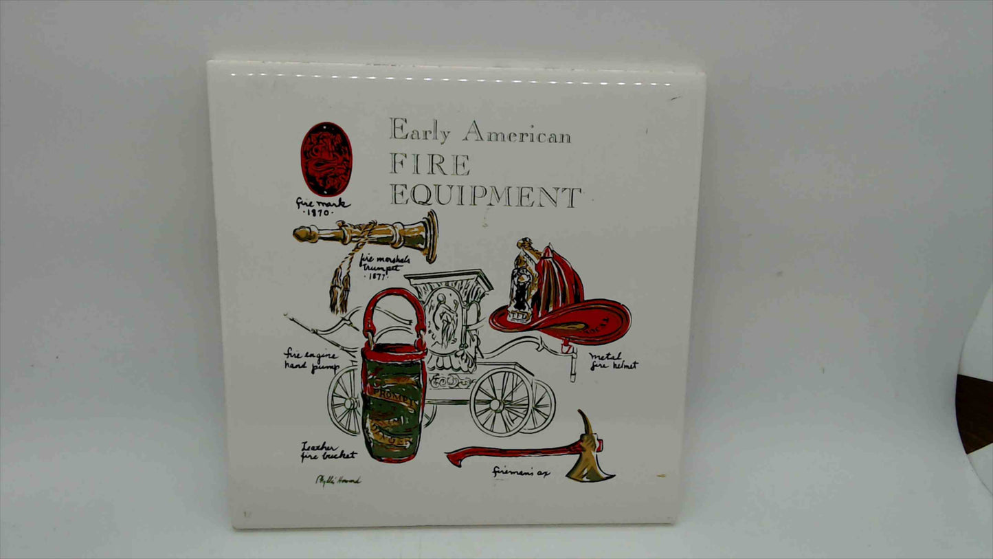 Screencraft "Early American Fire Equipment" Ceramic Tile Trivet, 6"×6" — Cape Cod, Phyllis Howard